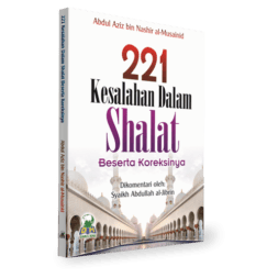 221 Kesalahan Dalam Shalat