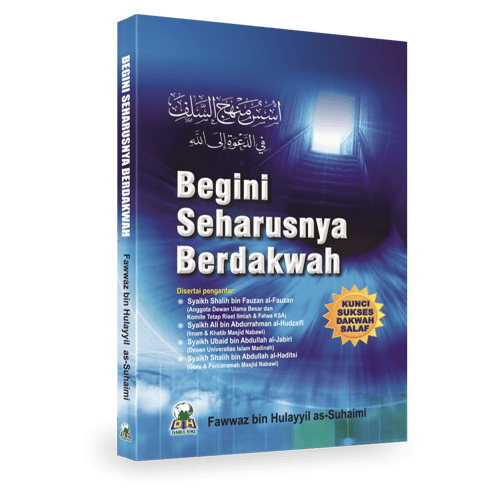 Begini Seharusnya Berdakwah