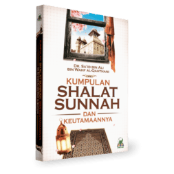 Kumpulan Shalat Sunnah & Keutamaannya