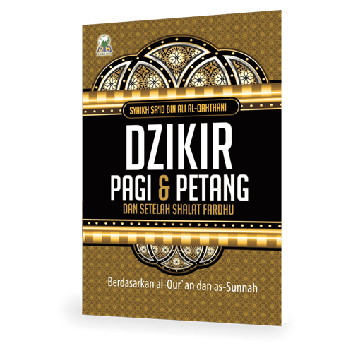 Dzikir Pagi & Petang dan Setelah Shalat Fardhu