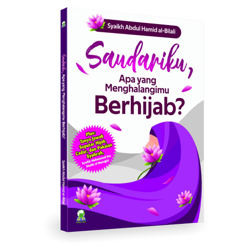 Saudariku Apa Yang Menghalangimu Berhijab