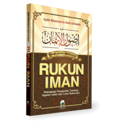 Penjelasan Rukun Iman