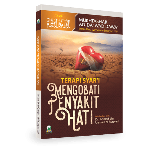 Terapi Syar'i Mengobati Penyakit Hati