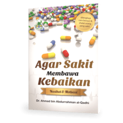 Agar Sakit Membawa Kebaikan