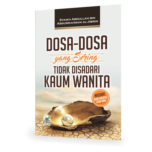 Dosa-Dosa Yang Tidak disadari Kaum Wanita