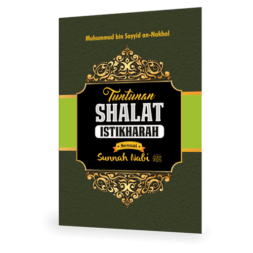 Tuntunan Shalat Istikharah