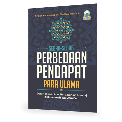 Sebab-sebab Perbedaan Pendapat Para Ulama