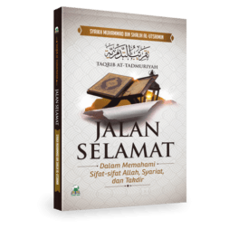 Jalan Selamat Dalam Memahami Sifat-Sifat Allah