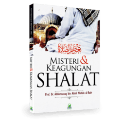 Misteri dan Keagungan Shalat