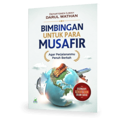 Bimbingan Untuk Para Musafir