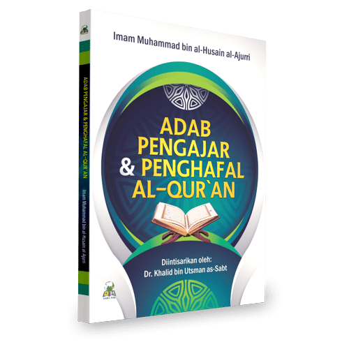 Adab Pengajar & Penghafal al-Qur'an