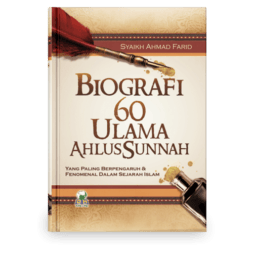 Biografi 60 Ulama Ahlussunnah