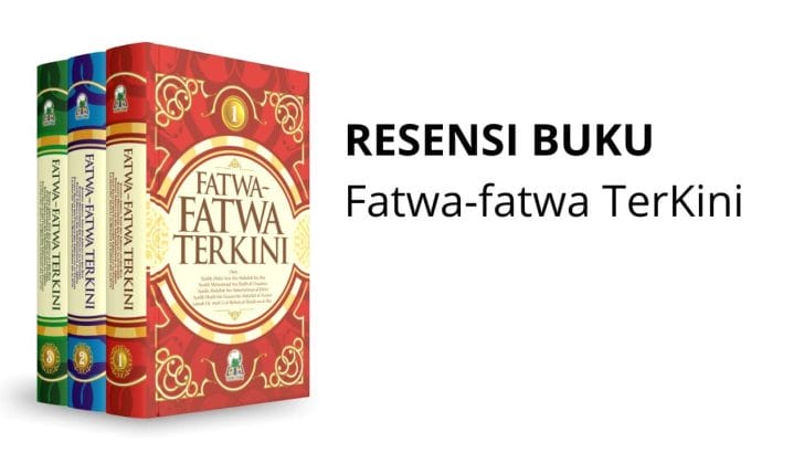 Resensi buku fatwa-fatwa terkini