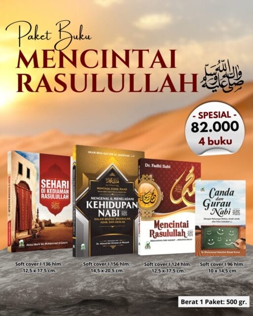 Paket Buku Mencintai Rasulullah Sebagaimana Para Sahabat Mencintai Beliau